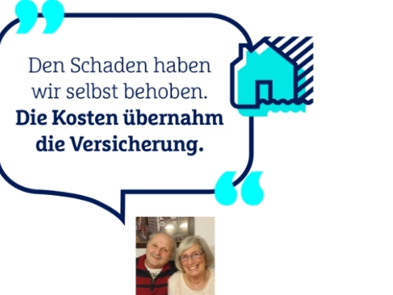 Kundenzitat: "Den Schaden haben wir selbst behoben. Die Kosten übernahm die Versicherung.“