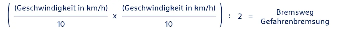 Formel Gefahrenbremsung