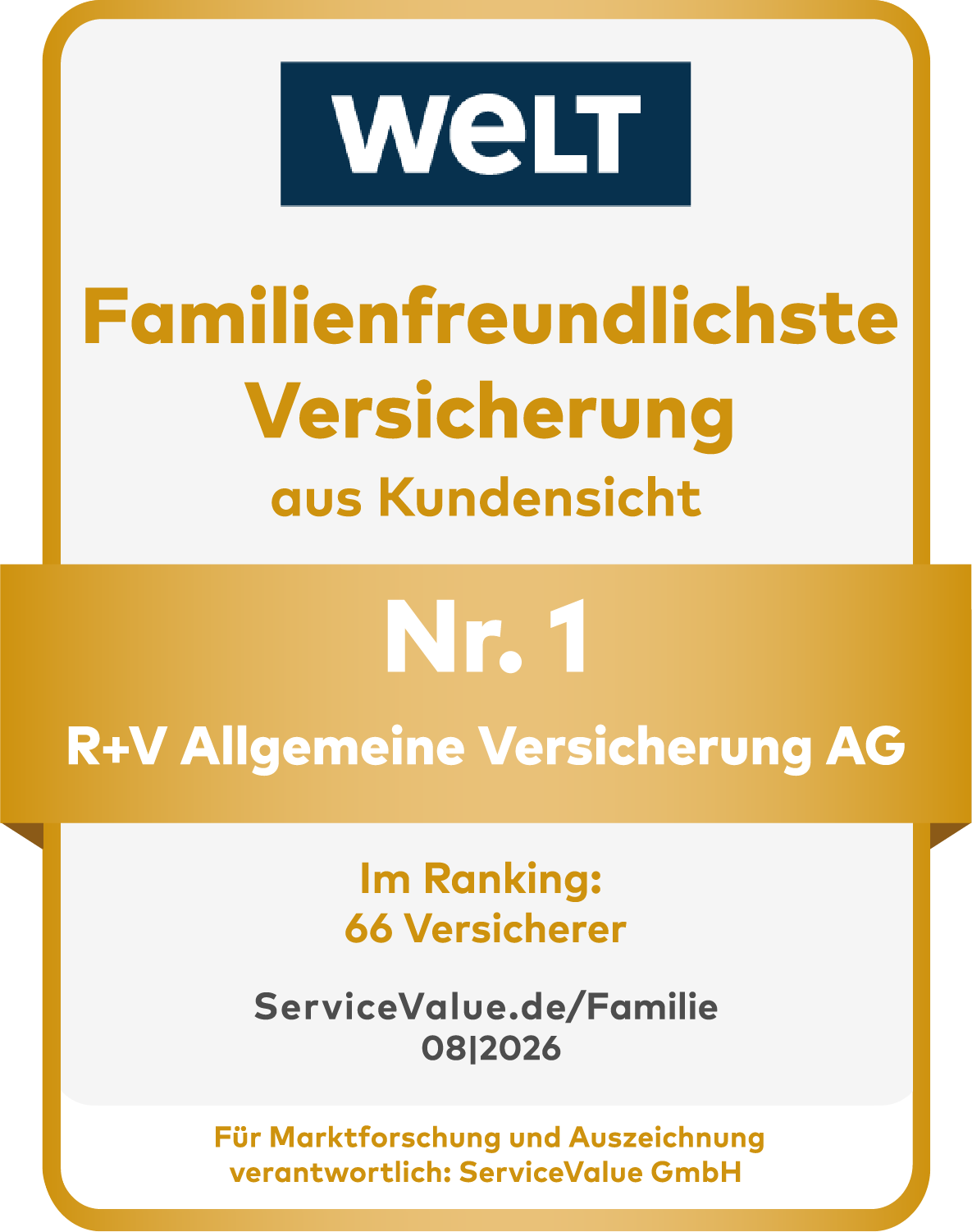 Mit dem Siegel "Familienfreundlichste Versicherung" wurde die R+V Allgemeine Versicherung AG als Nummer 1 von Welt am Sonntag ausgezeichnet (gültig bis Dezember 2027).