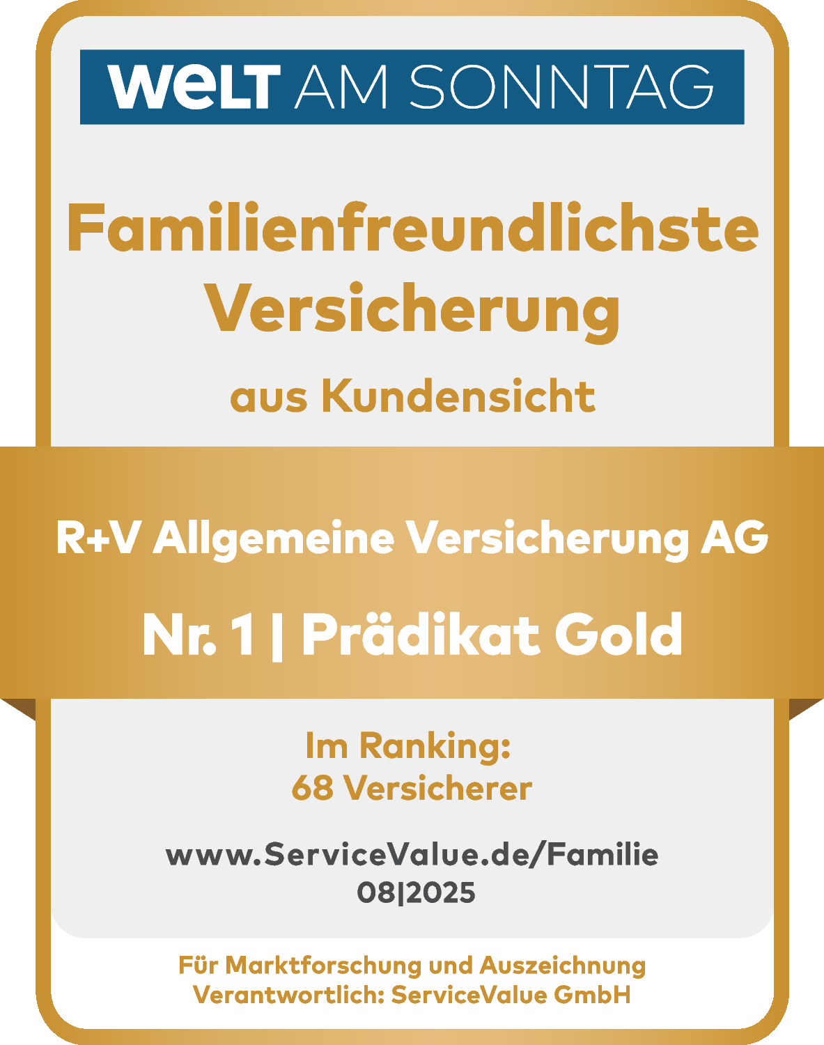 Mit dem Siegel "Familienfreundlichste Versicherung" wurde die R+V Allgemeine Versicherung AG als Nummer 1 von Welt am Sonntag ausgezeichnet (gültig bis Dezember 2026).
