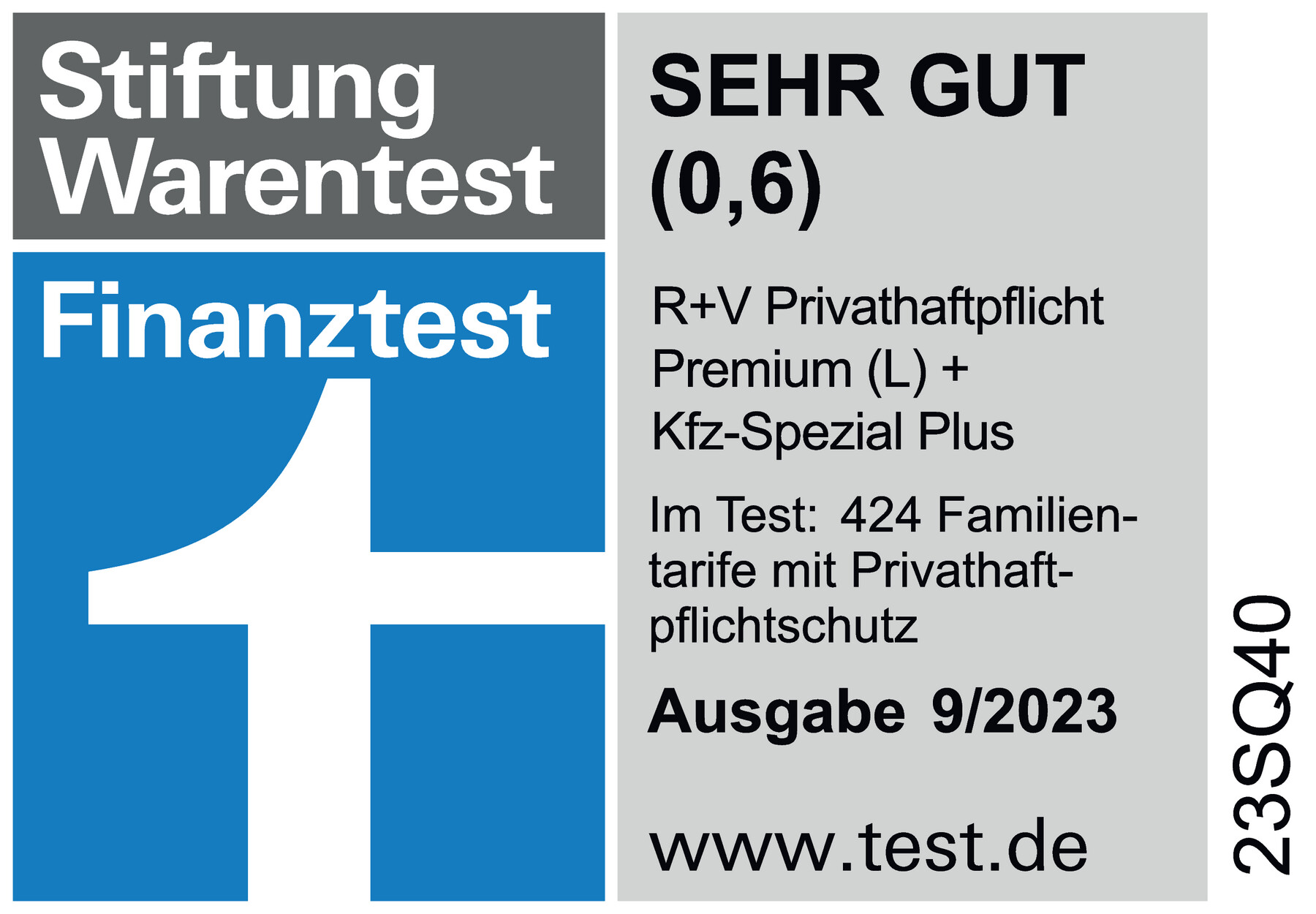 Das Siegel von Stiftung Warentest Finanztest für unsere R+V-Privathaftpflicht + Kfz-Spezial Plus mit "Sehr gut" gültig bis 09.2025.