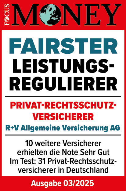 Das Siegel "Fairster Leistungsregulierer" von Focus Money mit "Sehr gut" für unsere Rechtsschutzversicherung, gültig bis 01.2025